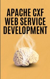 Apache CXF Web Service Development